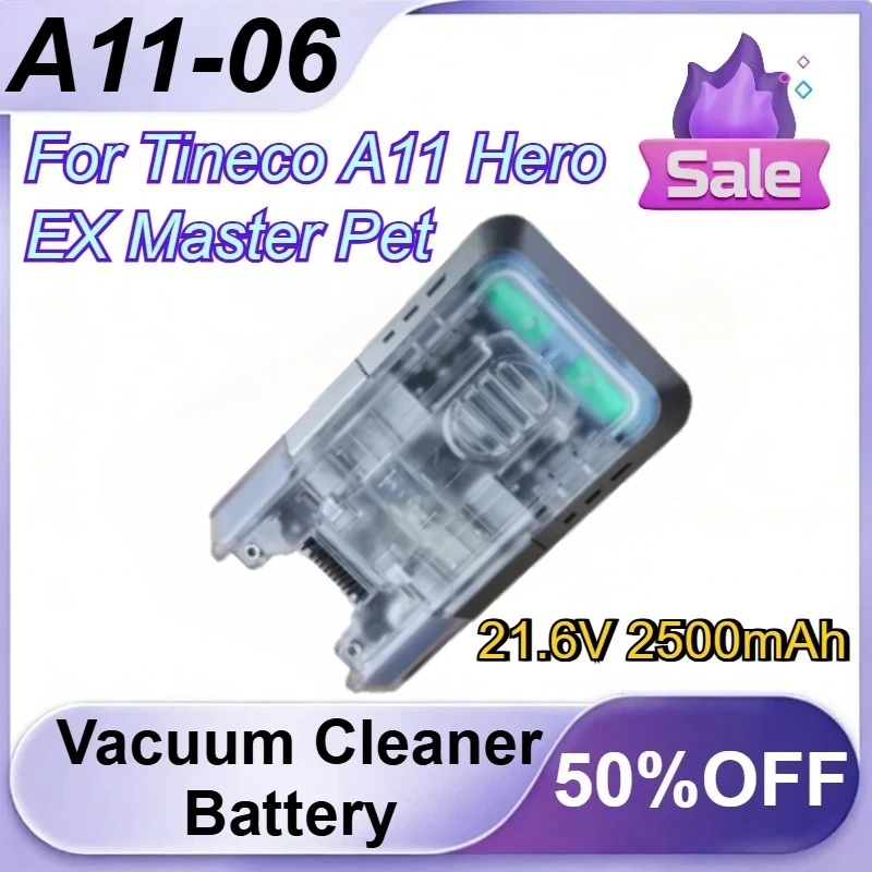 A11-06 21.6V 2500mAh Cordless Vacuum Cleaner Battery For Tineco A11 Hero EX Master Pet Li-ion Battery Pack
A11-06 21.6V 2500mAh Cordless Vacuum Cleaner Battery For Tineco A11 Hero EX Master Pet Li-ion Battery Pack