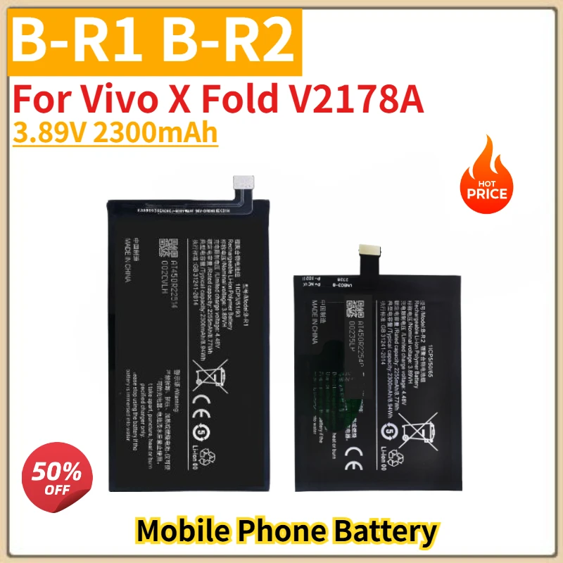 High Quality B-R1 B-R2 Phone Battery 3.89V 2300mAh For Vivo X Fold V2178A Brand New Replacement Battery
High Quality B-R1 B-R2 Phone Battery 3.89V 2300mAh For Vivo X Fold V2178A Brand New Replacement Battery