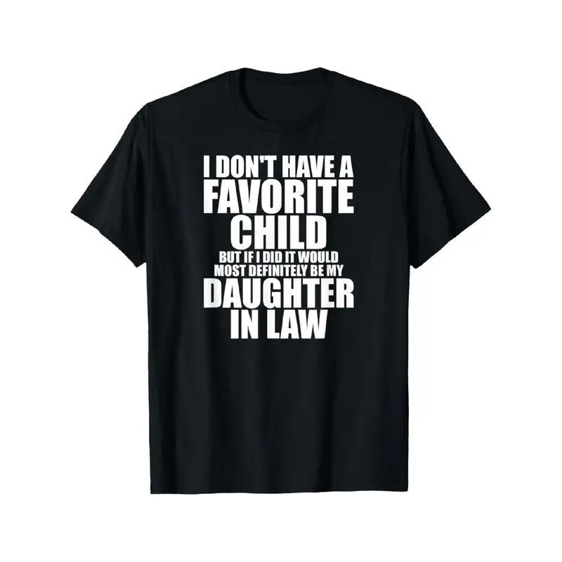 Men's Funny Favorite Child T-shirt I Don't Have a Favorite Child Slogan Tee Gift for Mother in Law
Men's Funny Favorite Child T-shirt I Don't Have a Favorite Child Slogan Tee Gift for Mother in Law