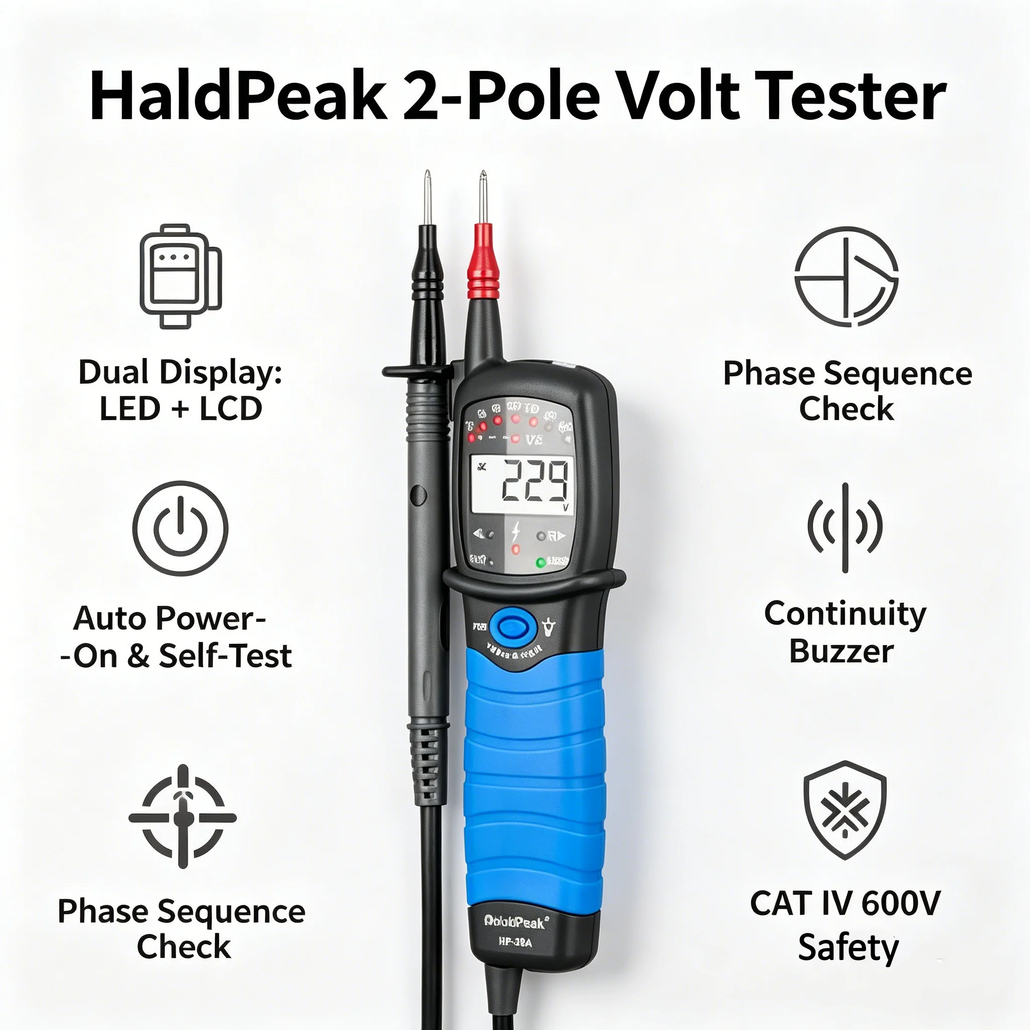 HoldPeak 2-Pole Volt Tester IEC 61243-3 CAT IV 600V Fast Response AUTO HOLD Phase LED for Industrial Electrical Installation
HoldPeak 2-Pole Volt Tester IEC 61243-3 CAT IV 600V Fast Response AUTO HOLD Phase LED for Industrial Electrical Installation