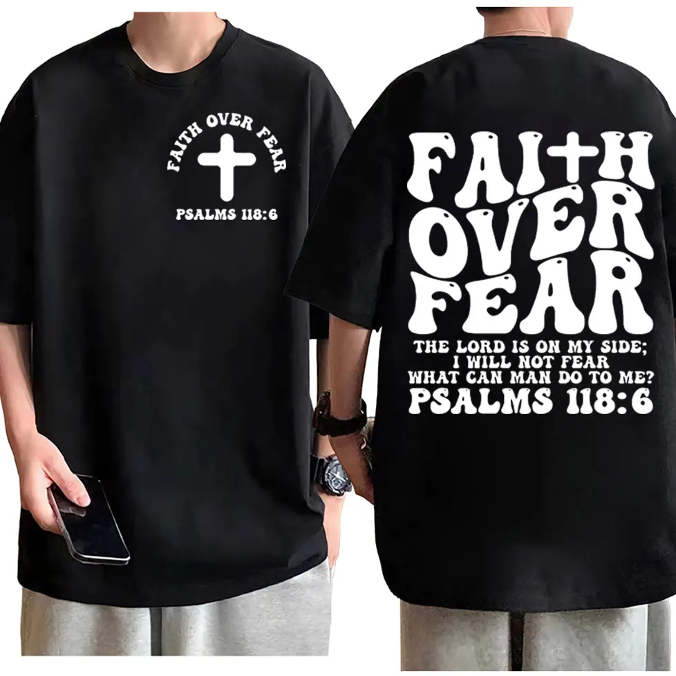 Christian Jesus Faith Over Fear Bible Verse Print T-shirt Harajuku Aesthetic Oversized T Shirt Men Women Casual Fashion T-shirts
Christian Jesus Faith Over Fear Bible Verse Print T-shirt Harajuku Aesthetic Oversized T Shirt Men Women Casual Fashion T-shirts