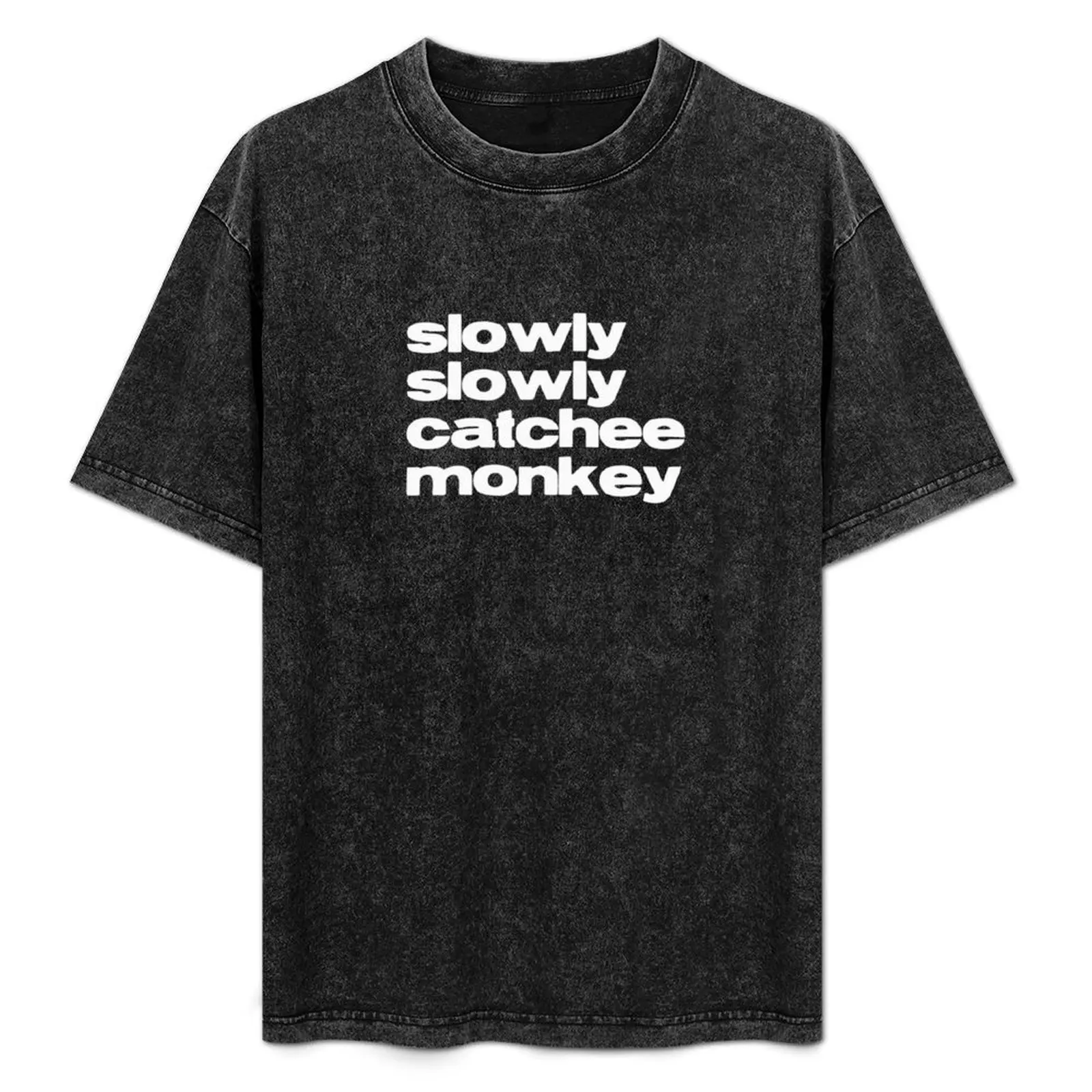 Slowly Catchee Monkey T-Shirt Modern Print Casual T-Shirt
Slowly Catchee Monkey T-Shirt Modern Print Casual T-Shirt