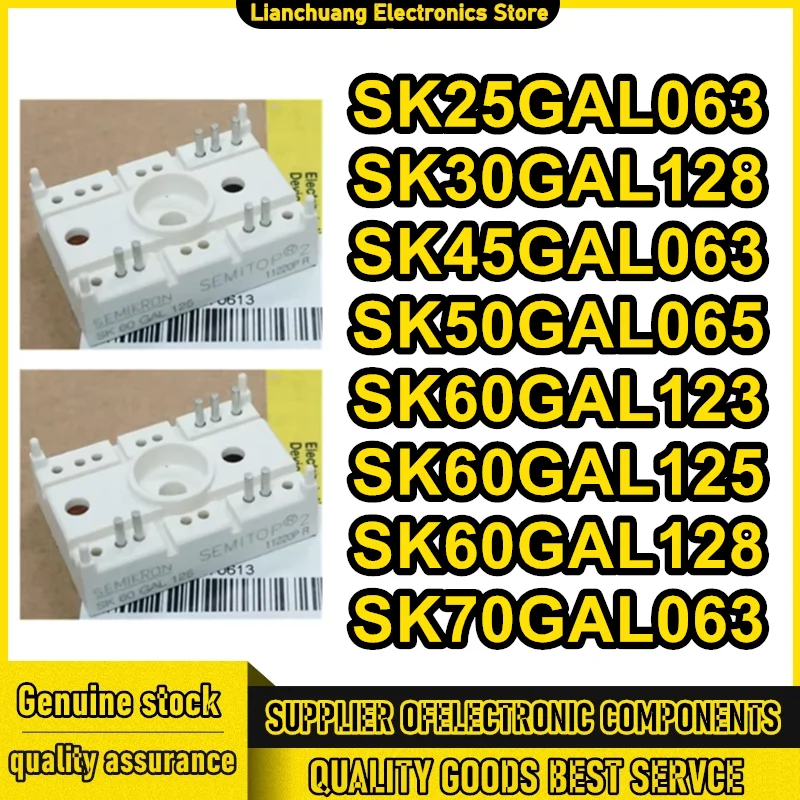 SK25GAL063 SK30GAL128 SK45GAL063 SK50GAL065 SK60GAL123 SK60GAL125 SK60GAL128 SK70GAL063 New Original in stock
SK25GAL063 SK30GAL128 SK45GAL063 SK50GAL065 SK60GAL123 SK60GAL125 SK60GAL128 SK70GAL063 New Original in stock