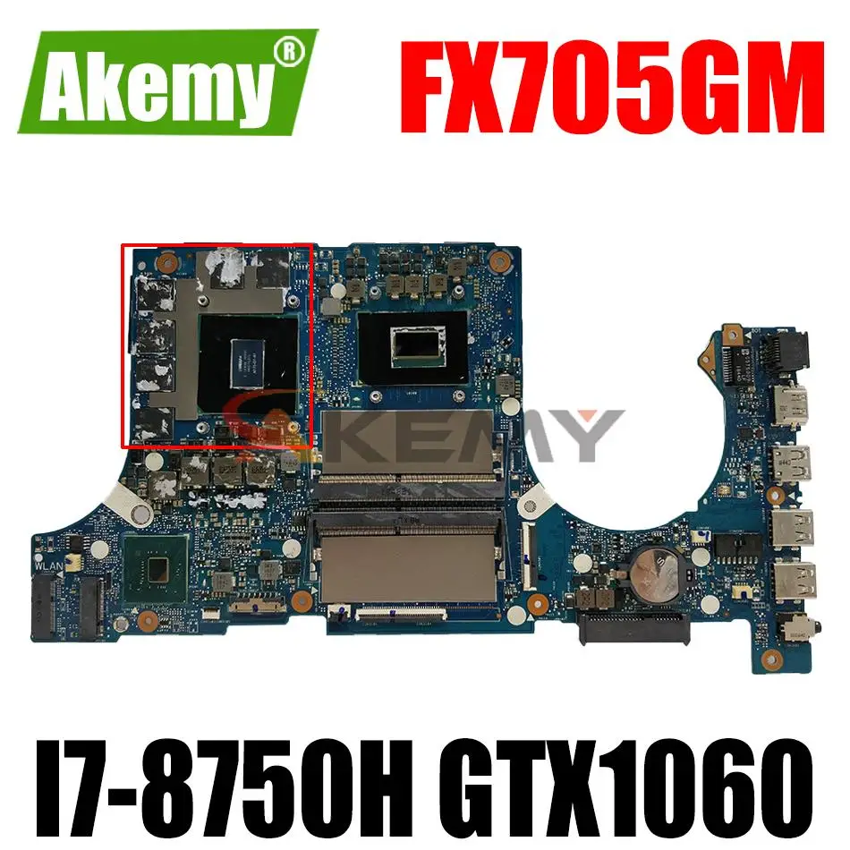 Материнская плата FX705GM для ноутбука, системная плата с процессором GTX1060 I7-8750H
Материнская плата FX705GM для ноутбука, системная плата с процессором GTX1060 I7-8750H