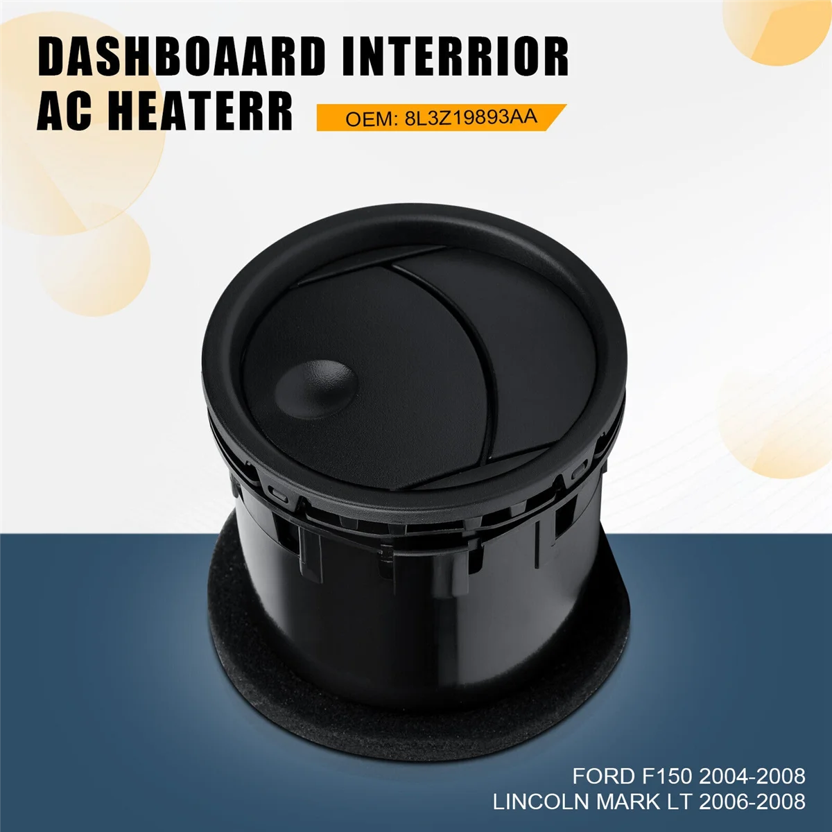 2PCS Dashboard AC Heat Vent Duct Louvre 8L3Z-19893-BA for Ford F-150 Lincoln Mark LT 2001-2008 Air Conditioner Outlet
2PCS Dashboard AC Heat Vent Duct Louvre 8L3Z-19893-BA for Ford F-150 Lincoln Mark LT 2001-2008 Air Conditioner Outlet