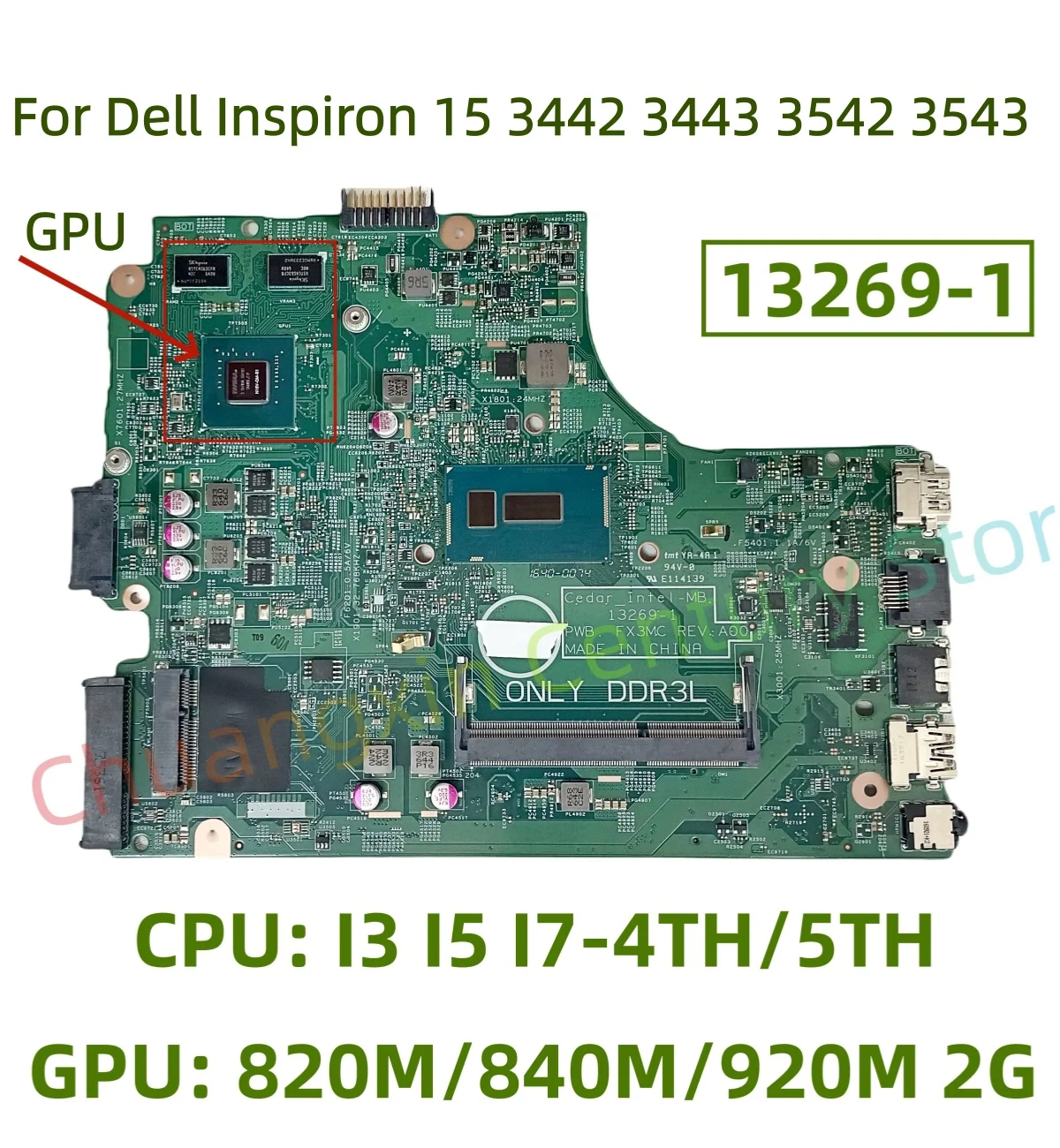 13269-1 Motherboard for Dell Inspiron 15 3442 3443 3542 3543 Laptop with CPU: I3 I5 I7-4TH/5TH GPU: 2G 100% test
13269-1 Motherboard for Dell Inspiron 15 3442 3443 3542 3543 Laptop with CPU: I3 I5 I7-4TH/5TH GPU: 2G 100% test