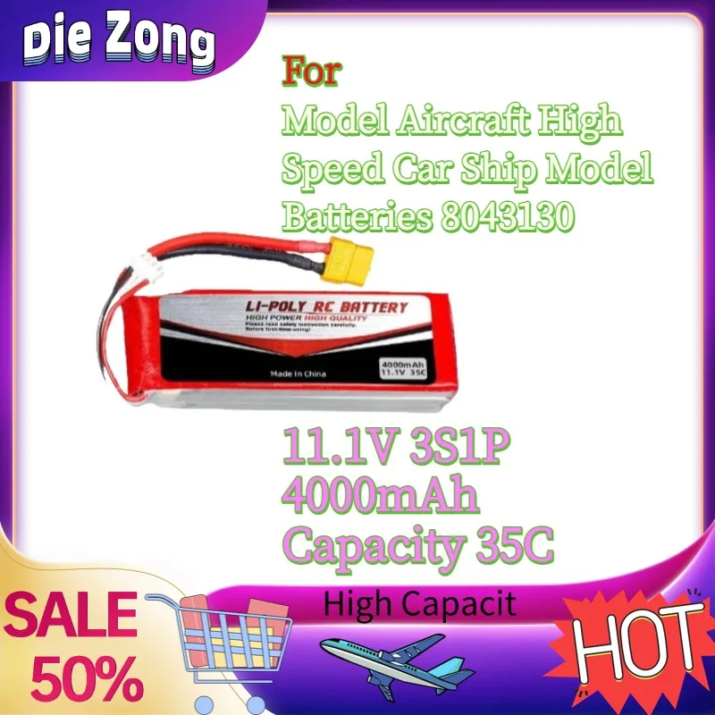 In Stock For Model Aircraft High Speed Car Ship Model Batteries 8043130 Lipo Battery 11.1V 3S1P 4000mAh Capacity 35C
In Stock For Model Aircraft High Speed Car Ship Model Batteries 8043130 Lipo Battery 11.1V 3S1P 4000mAh Capacity 35C