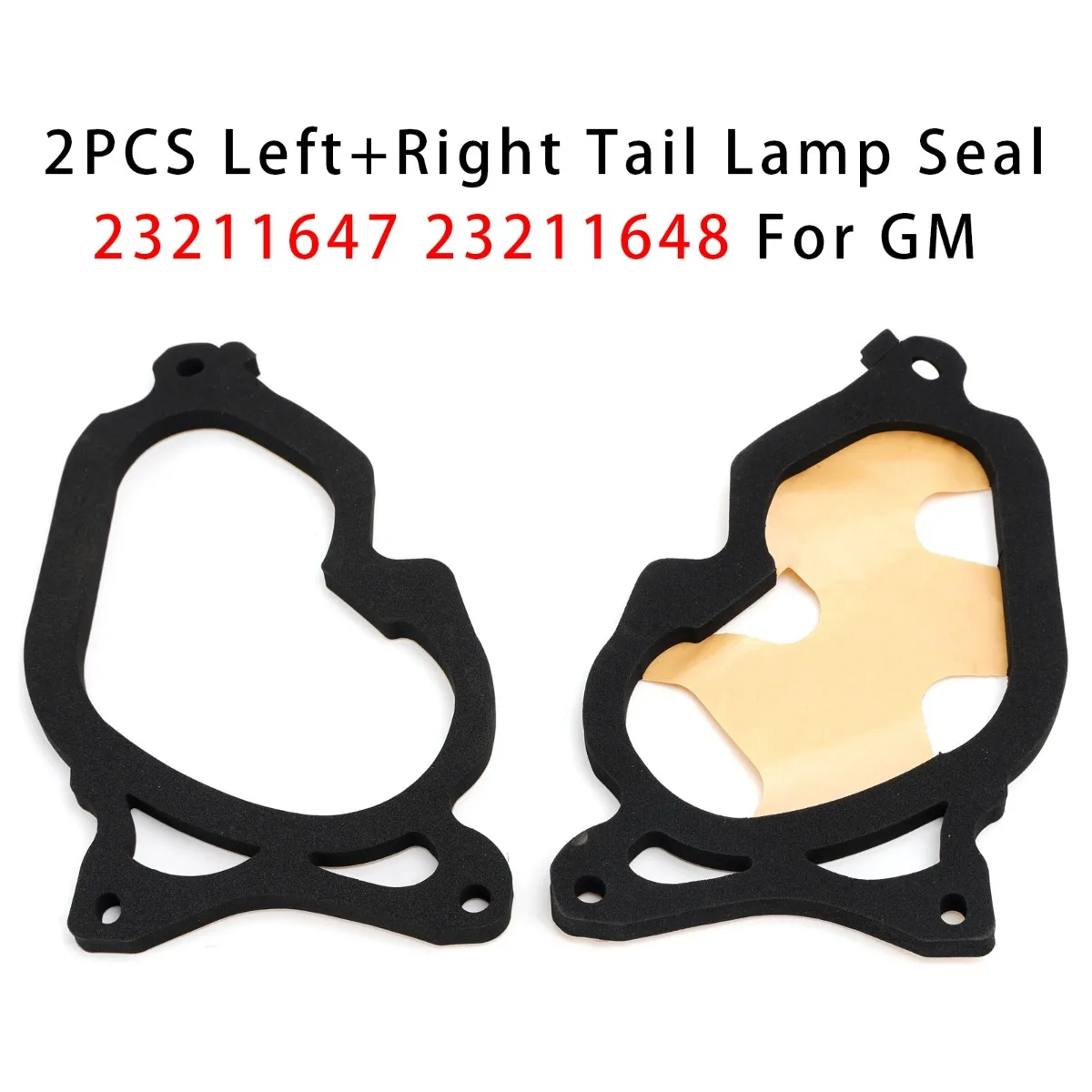 2PCS Car Left+Right Tail Lamp Seal 23211647 23211648 Replacement Accessories For GM
2PCS Car Left+Right Tail Lamp Seal 23211647 23211648 Replacement Accessories For GM