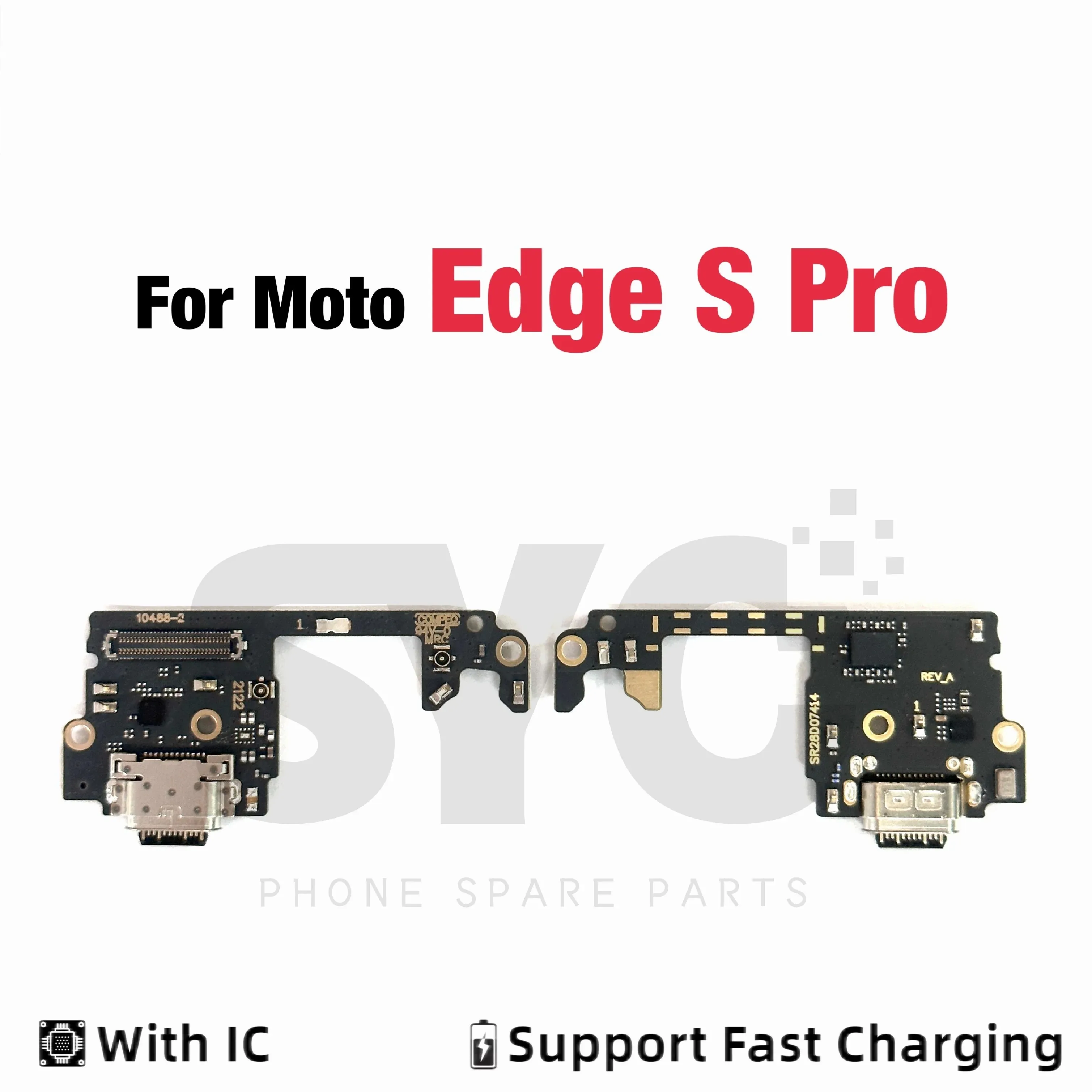 SYC USB Charge Port Jack Dock Connector Charging Board For Motorola Moto Edge S Pro
SYC USB Charge Port Jack Dock Connector Charging Board For Motorola Moto Edge S Pro