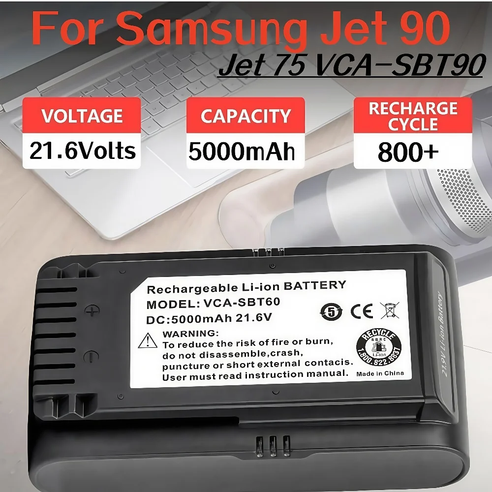 21.6V 5000mAh VCA-SBT90 Battery for Samsung JET75/JET90 Series Vacuum Cleaner, Li-Ion Replacement Battery with High Capacity.
21.6V 5000mAh VCA-SBT90 Battery for Samsung JET75/JET90 Series Vacuum Cleaner, Li-Ion Replacement Battery with High Capacity.