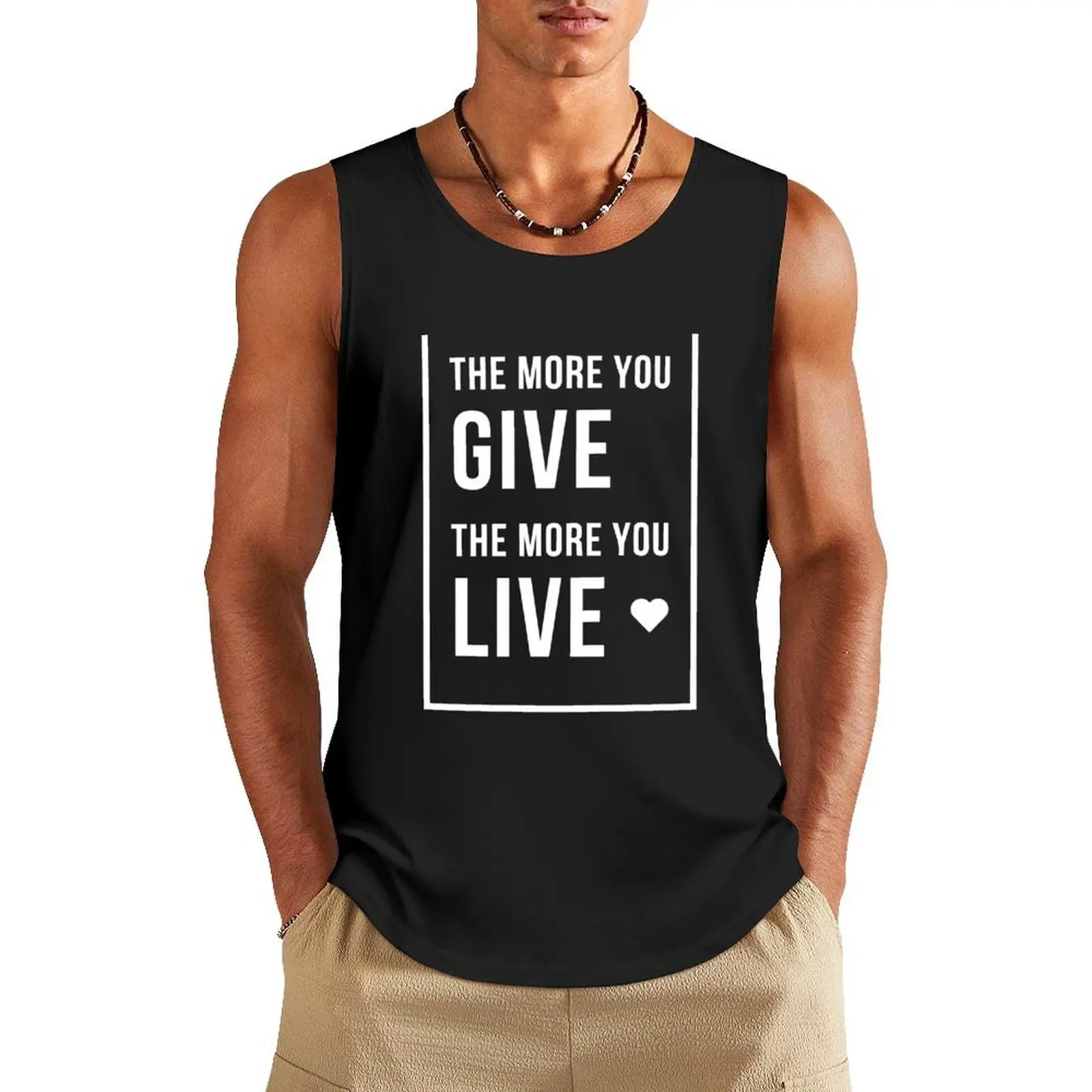The More You Give, The More You Live Tank Top Men's summer vest Vest anime t-shirts sleeveless gym shirts male
The More You Give, The More You Live Tank Top Men's summer vest Vest anime t-shirts sleeveless gym shirts male