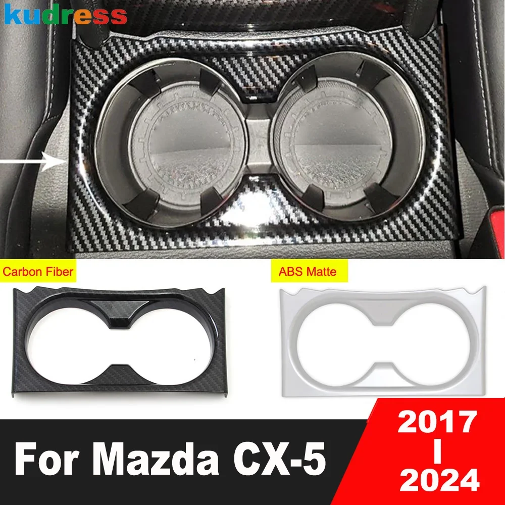 For Mazda CX5 CX-5 KF 2017-2022 2023 2024 Carbon Fiber Car Center Console Water Cup Holder Frame Cover Trim Interior Accessories
For Mazda CX5 CX-5 KF 2017-2022 2023 2024 Carbon Fiber Car Center Console Water Cup Holder Frame Cover Trim Interior Accessories