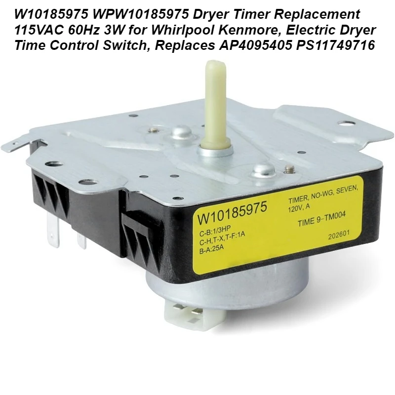 W10185975 WPW10185975 Замена таймера сушилки – электрический таймер 115VAC 60Hz 3W, подходит для сушилок Whirlpool Kenmore
W10185975 WPW10185975 Замена таймера сушилки – электрический таймер 115VAC 60Hz 3W, подходит для сушилок Whirlpool Kenmore