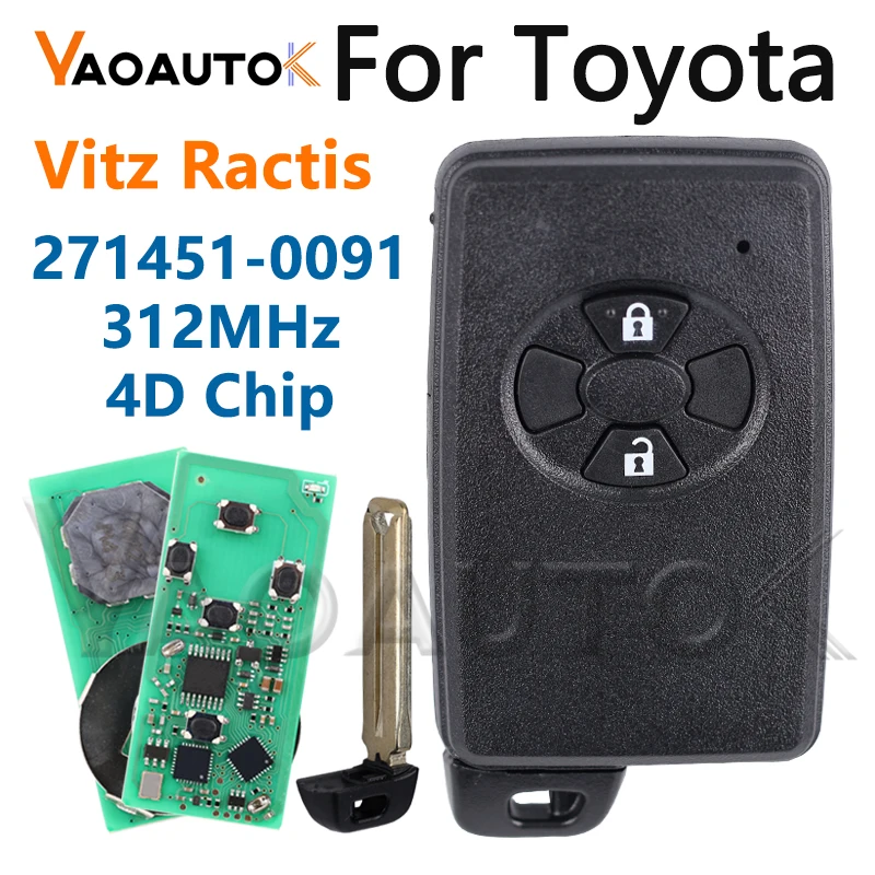 Для Toyota Vitz Ractis IST 2005-2013 автоматический ключ дистанционного управления FCC ID 271451 -0091 4D-чип, 312 МГц, брелок, 2 кнопки, автомобильный вход без ключа
Для Toyota Vitz Ractis IST 2005-2013 автоматический ключ дистанционного управления FCC ID 271451 -0091 4D-чип, 312 МГц, брелок, 2 кнопки, автомобильный вход без ключа