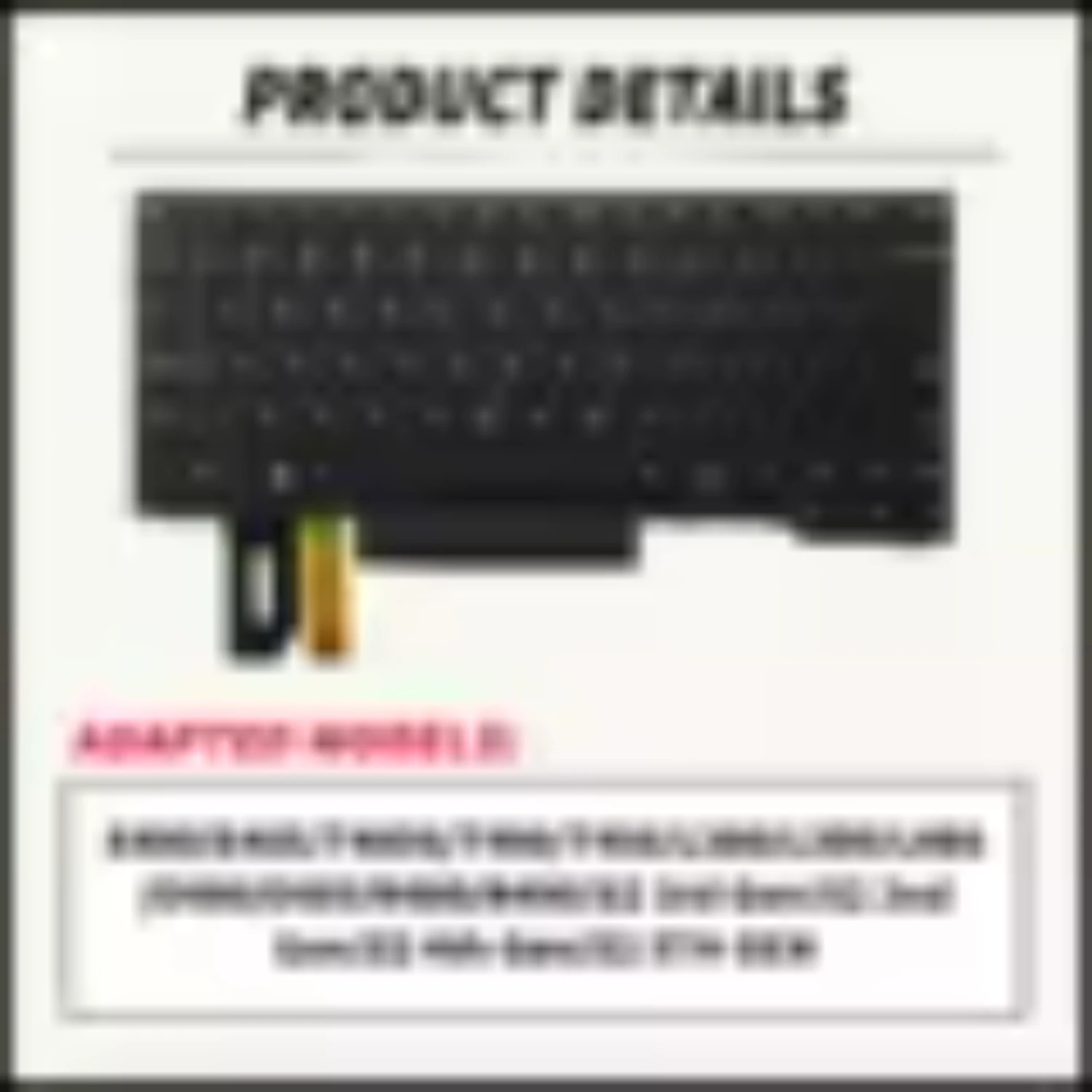 Laptop Replacement Keyboard E480 E485 E490 E495 L380 R480 T480S L490 T495 01YP400 01YP280 with backlight
Laptop Replacement Keyboard E480 E485 E490 E495 L380 R480 T480S L490 T495 01YP400 01YP280 with backlight