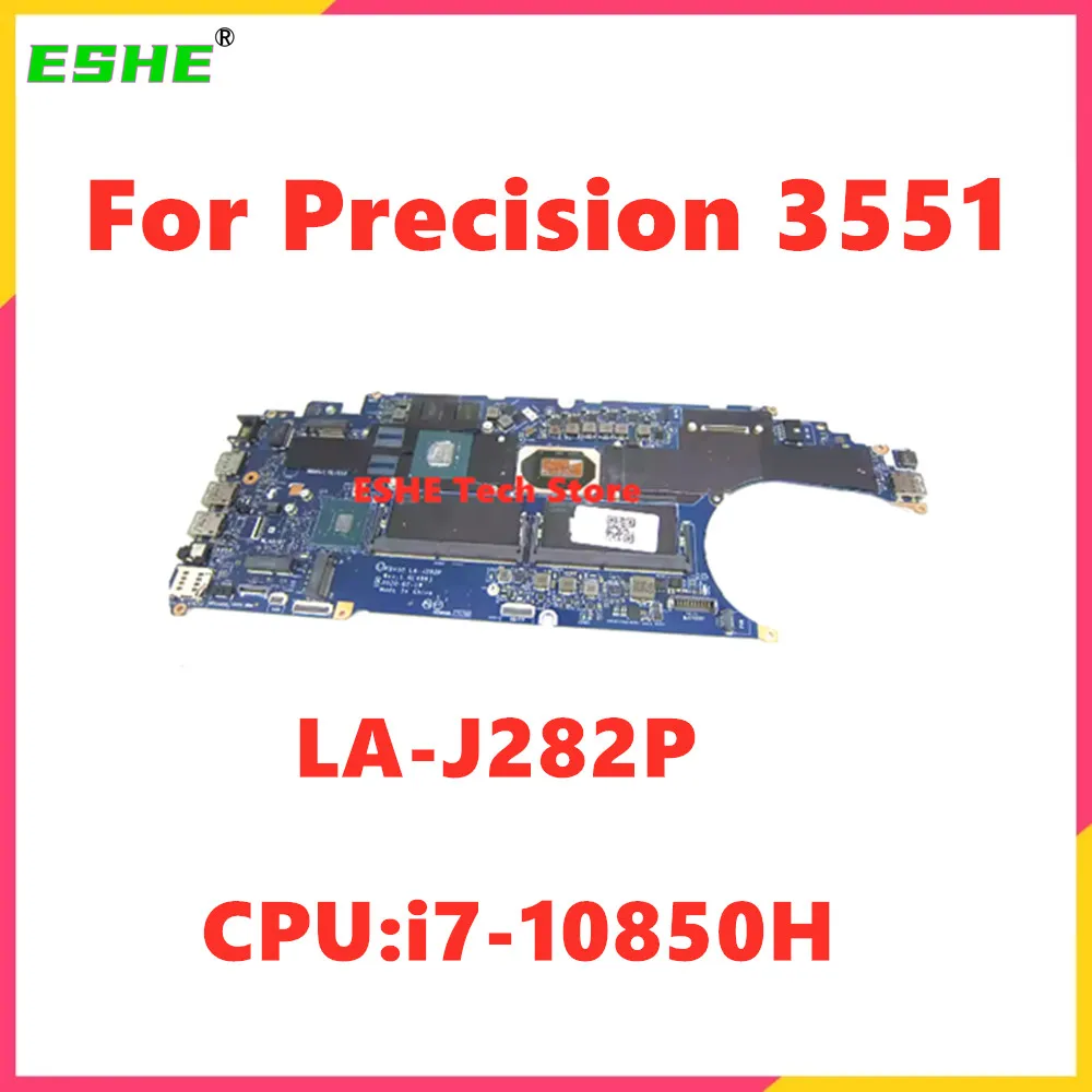 Материнская плата FDV50 LA-J282P для ноутбука DELL Precision 3551, материнская плата с процессором i7-10850H CN-0DTTXF, протестирована нормально
Материнская плата FDV50 LA-J282P для ноутбука DELL Precision 3551, материнская плата с процессором i7-10850H CN-0DTTXF, протестирована нормально