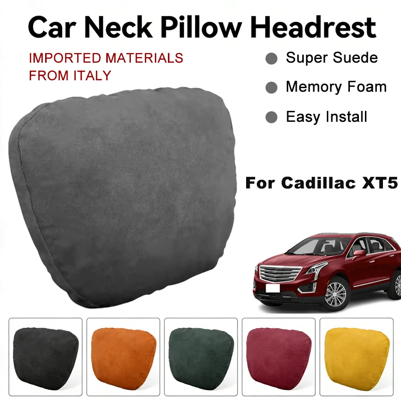 Italy Suede Car Neck Rest Pillow For Cadillac XT5 Seat Head Neck Support Cushion Auto Interior Accessories
Italy Suede Car Neck Rest Pillow For Cadillac XT5 Seat Head Neck Support Cushion Auto Interior Accessories