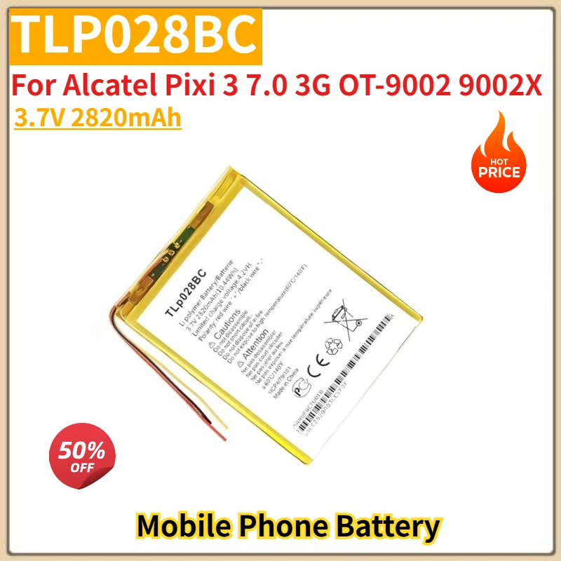 High Quality TLP028BC Phone Battery 3.7V 2820mAh For Alcatel Pixi 3 7.0 3G OT-9002 9002X Brand New Replacement Battery
High Quality TLP028BC Phone Battery 3.7V 2820mAh For Alcatel Pixi 3 7.0 3G OT-9002 9002X Brand New Replacement Battery