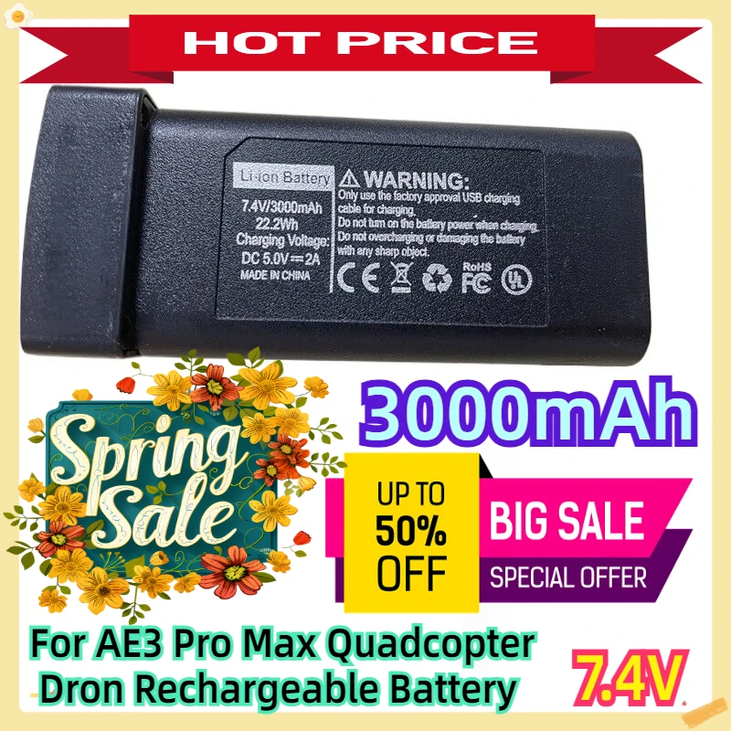 For AE3 Pro Max Quadcopter Dron Rechargeable 7.4V 3000mAh Battery
For AE3 Pro Max Quadcopter Dron Rechargeable 7.4V 3000mAh Battery