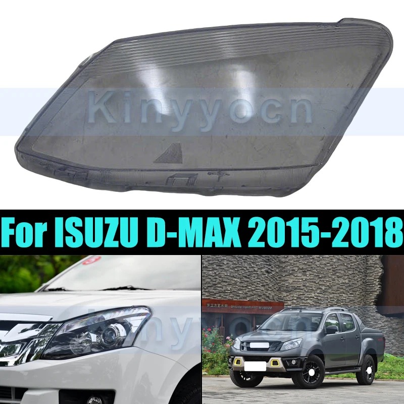 Front Headlight Glass Cover For ISUZU D-MAX 2015-2018 Front Headlight Shell Headlamp Transparent Cover Lens
Front Headlight Glass Cover For ISUZU D-MAX 2015-2018 Front Headlight Shell Headlamp Transparent Cover Lens
