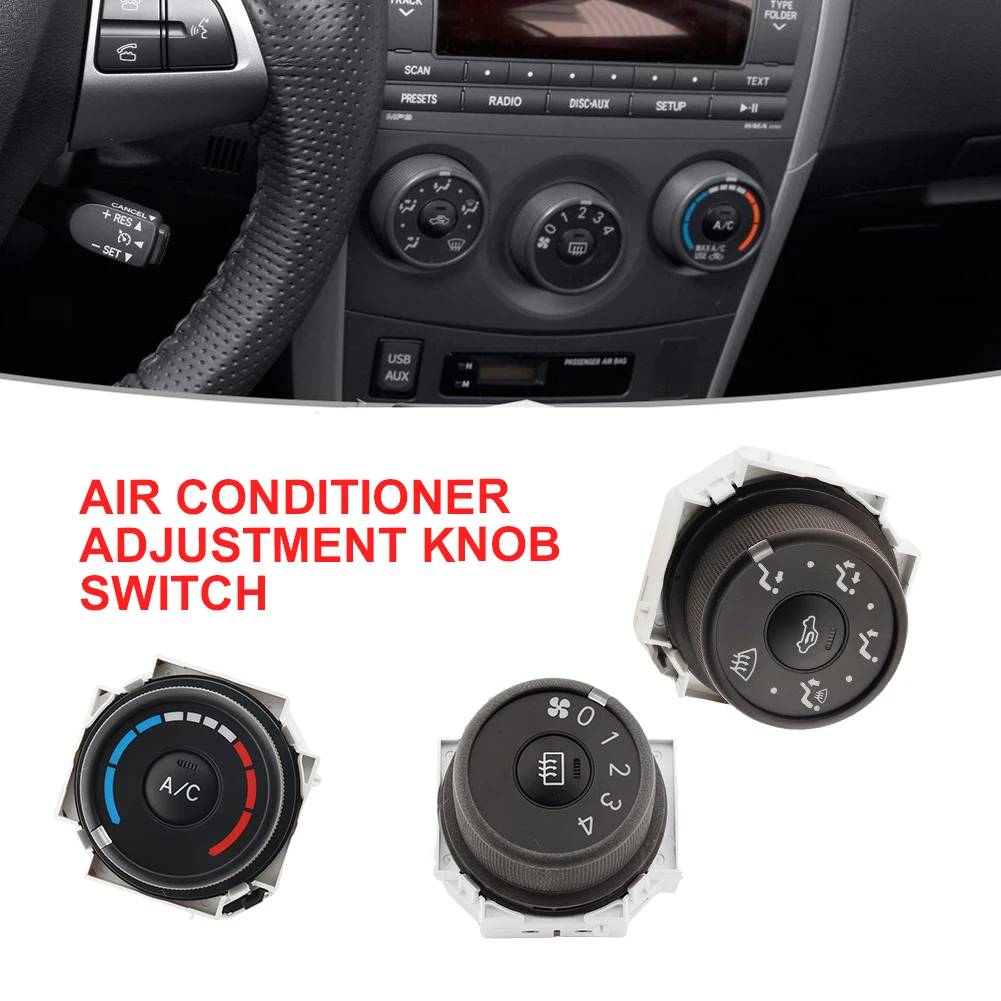 Air Conditioner Control Switch for Toyota Corolla Verso 2007-2013 Control Panel Heater Switch Wind Direction A/C Control Switch
Air Conditioner Control Switch for Toyota Corolla Verso 2007-2013 Control Panel Heater Switch Wind Direction A/C Control Switch