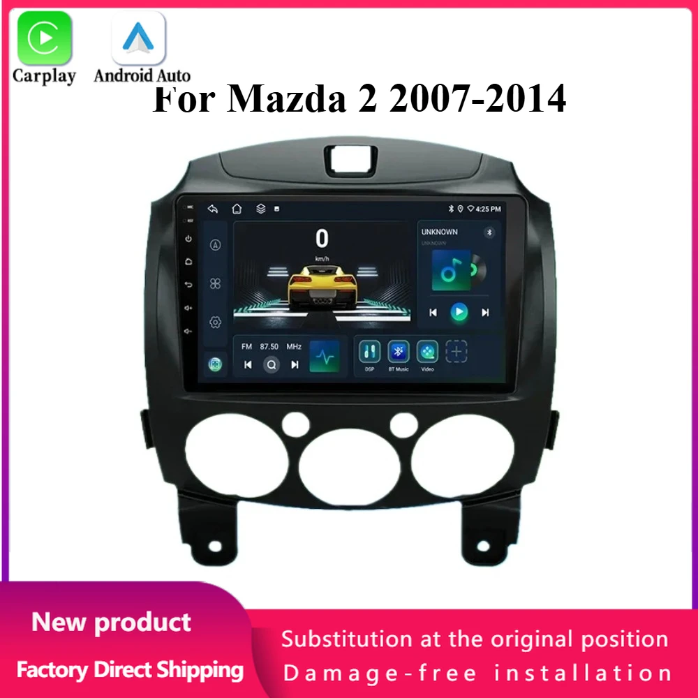 For Mazda 2 2007-2014 Car Radio Multimedia Navigation 4G GPS Apple Android 14 Wireless Bluetooth CarPlay GPS Touch Screen Stereo
For Mazda 2 2007-2014 Car Radio Multimedia Navigation 4G GPS Apple Android 14 Wireless Bluetooth CarPlay GPS Touch Screen Stereo
