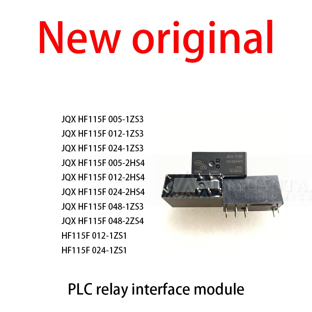10Pcs/Lot New original JQX HF115F 005-1ZS3 JQX HF115F 012-1ZS3 JQX HF115F 024-1ZS3 JQX HF115F 005-2HS4 JQX HF115F 012-2HS4
10Pcs/Lot New original JQX HF115F 005-1ZS3 JQX HF115F 012-1ZS3 JQX HF115F 024-1ZS3 JQX HF115F 005-2HS4 JQX HF115F 012-2HS4