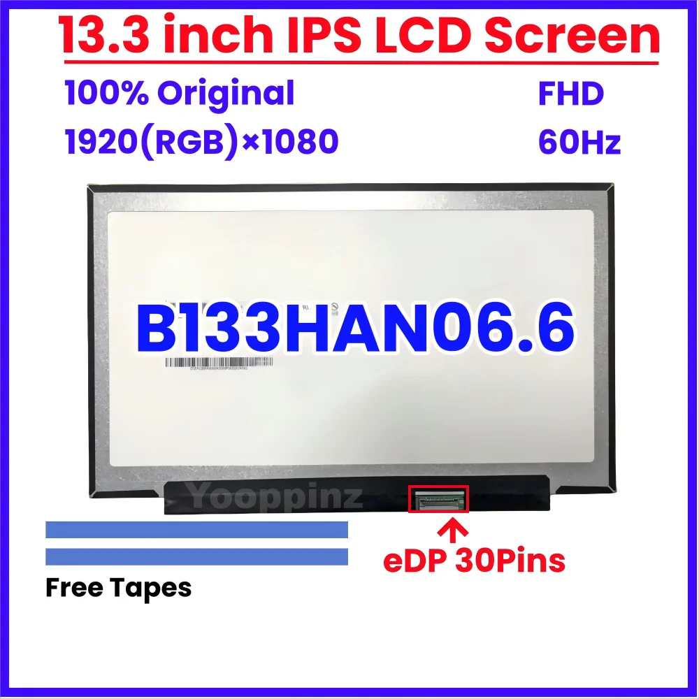 13,3-дюймовая панель B133HAN06.6 IPS FHD 1920×1080 Matrix EDP 30Pins 21AB 21AC 5D11B91458 02DA368 02DA371 ЖК-экран для ноутбука
13,3-дюймовая панель B133HAN06.6 IPS FHD 1920×1080 Matrix EDP 30Pins 21AB 21AC 5D11B91458 02DA368 02DA371 ЖК-экран для ноутбука