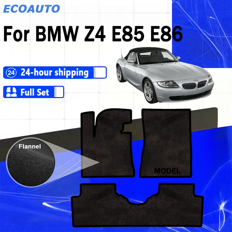 ECOAUTO Flannel Car Floor Mat For BMW Z4 E85 E86 2003~2008 Rugs Panel Footpads Carpets Cover Cape Foot Pads Auto Accessories
ECOAUTO Flannel Car Floor Mat For BMW Z4 E85 E86 2003~2008 Rugs Panel Footpads Carpets Cover Cape Foot Pads Auto Accessories