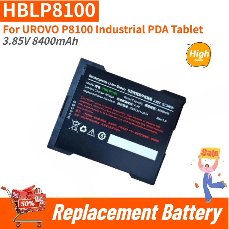 HBLP8100 High Quality Battery 3.85V 8400mAh for UROVO P8100 Industrial PDA Tablet Brand New Replacement Battery
HBLP8100 High Quality Battery 3.85V 8400mAh for UROVO P8100 Industrial PDA Tablet Brand New Replacement Battery