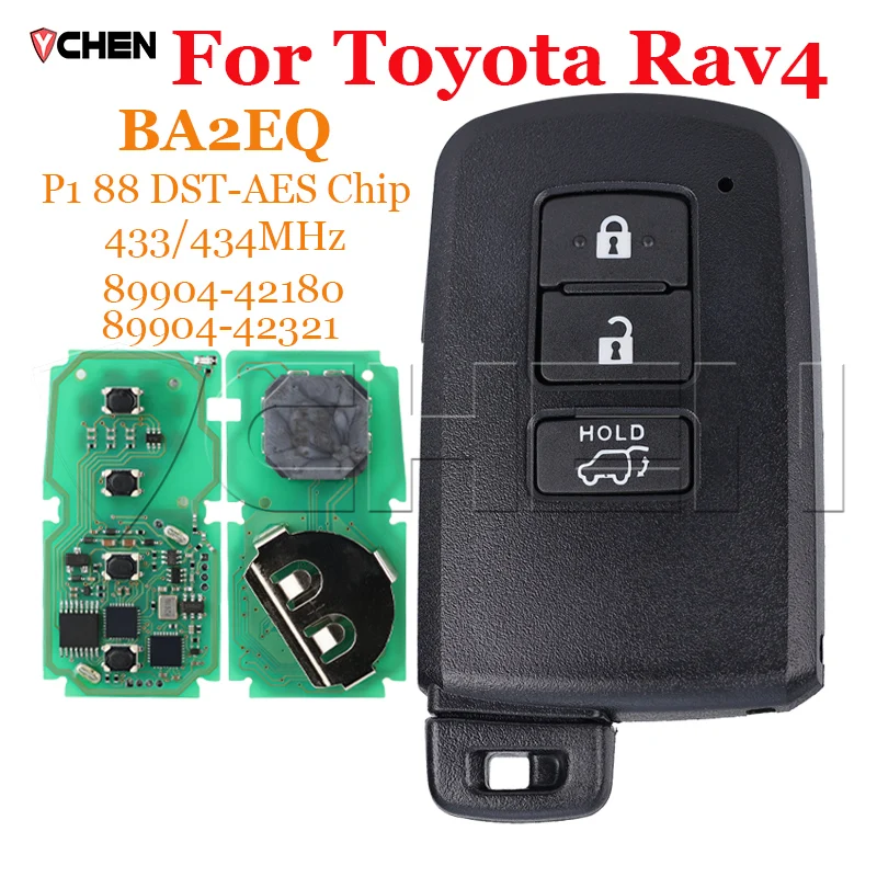 Автомобильный дистанционный смарт-ключ BA2EQ для Toyota Rav4 P1 88 DST-AES чип 433/434 МГц 89904-42180 89904-42321 3-кнопочная интеллектуальная карта
Автомобильный дистанционный смарт-ключ BA2EQ для Toyota Rav4 P1 88 DST-AES чип 433/434 МГц 89904-42180 89904-42321 3-кнопочная интеллектуальная карта