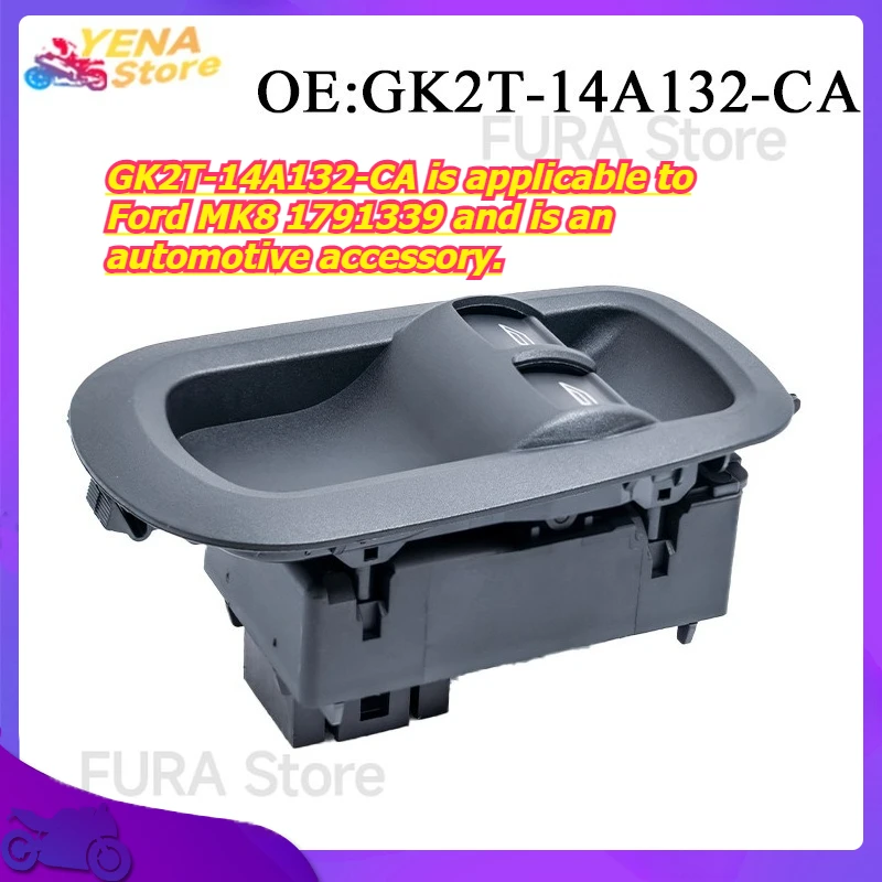 The window regulator switch button GK2T-14A132-CA is applicable to Ford MK8 1791339 and is an automotive accessory.
The window regulator switch button GK2T-14A132-CA is applicable to Ford MK8 1791339 and is an automotive accessory.
