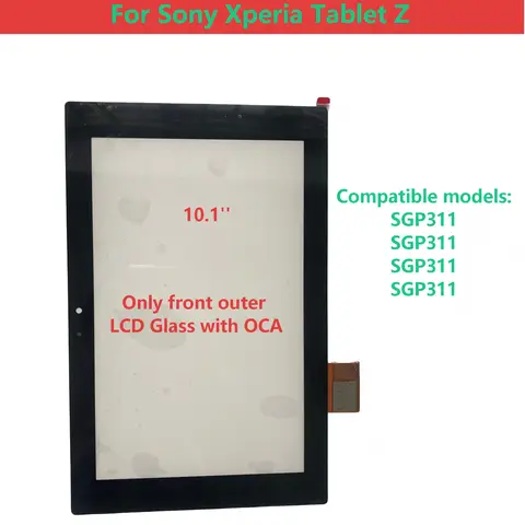 For Sony Xperia Tablet Z SGP311 SGP312 SGP321 SGP341 10.1'' Touch Screen + OCA LCD Front Glass Panel Replacement parts