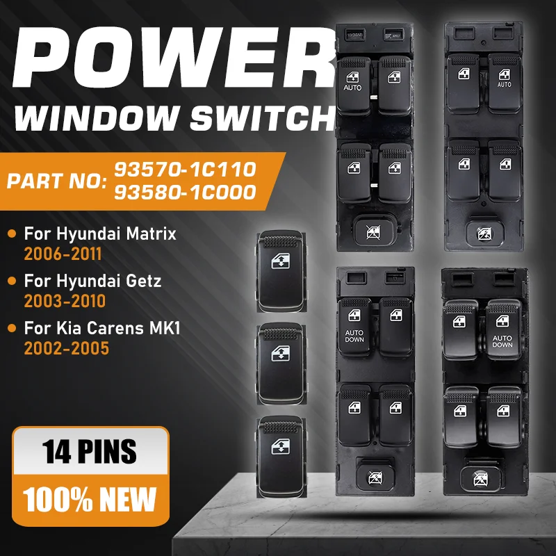 For Hyundai Matrix 2006-2011 Hyundai Getz 2003-2010 Kia Carens 2002-2005 Master Power Window Switch Button 935701C110 935801C000
For Hyundai Matrix 2006-2011 Hyundai Getz 2003-2010 Kia Carens 2002-2005 Master Power Window Switch Button 935701C110 935801C000