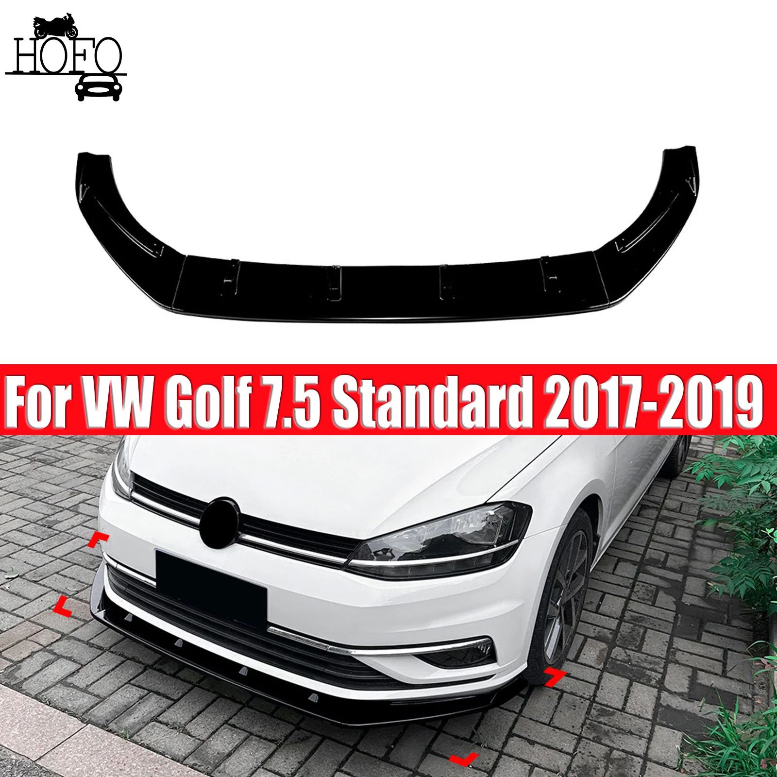 For VW Golf 7.5 Standard 2017-2019 Front Bumper Spoiler Lip Splitter Body Kit
For VW Golf 7.5 Standard 2017-2019 Front Bumper Spoiler Lip Splitter Body Kit