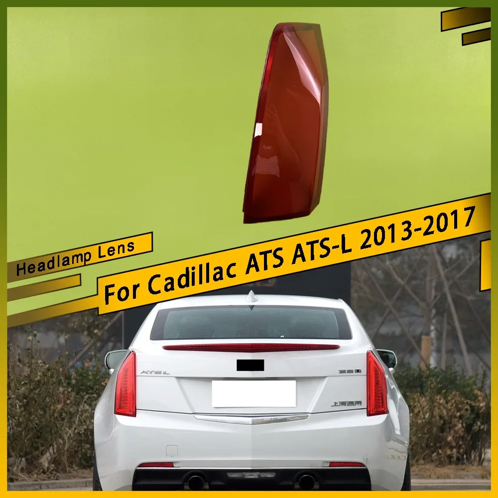 For Cadillac ATS ATS-L 2013 - 2017 Outside Taillight Shell Rear Signal Parking Lights Cover Replace The Original Lampshade
For Cadillac ATS ATS-L 2013 - 2017 Outside Taillight Shell Rear Signal Parking Lights Cover Replace The Original Lampshade