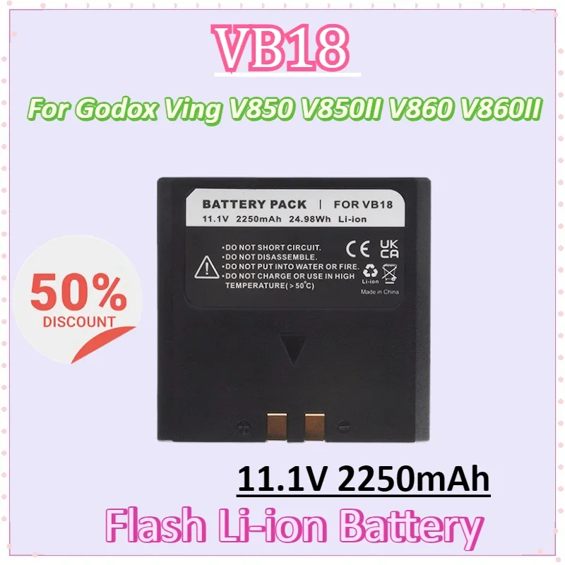 New VB18 11.1V 2250mAh VB26 VB19 Flash Li-ion Battery for Godox Ving V850 V850II V860 V860II Speedlite Flashgun Chargeable
New VB18 11.1V 2250mAh VB26 VB19 Flash Li-ion Battery for Godox Ving V850 V850II V860 V860II Speedlite Flashgun Chargeable