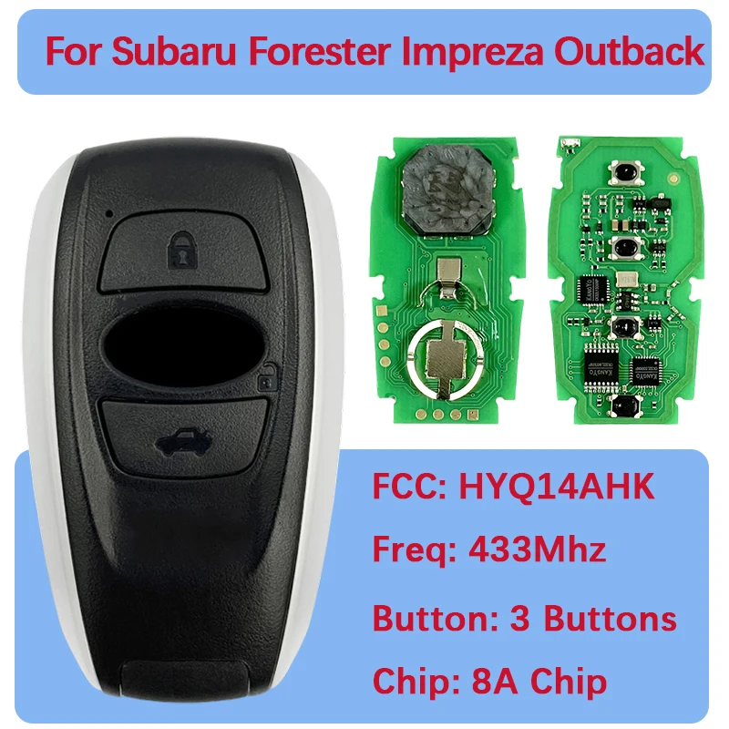 CN034007 Aftermarket 3 Button Key 88835-FL03A HYQ14AHK 434Mhz 231451-7000 8A Chip For Subaru Legacy Outback Forester Impreza
CN034007 Aftermarket 3 Button Key 88835-FL03A HYQ14AHK 434Mhz 231451-7000 8A Chip For Subaru Legacy Outback Forester Impreza