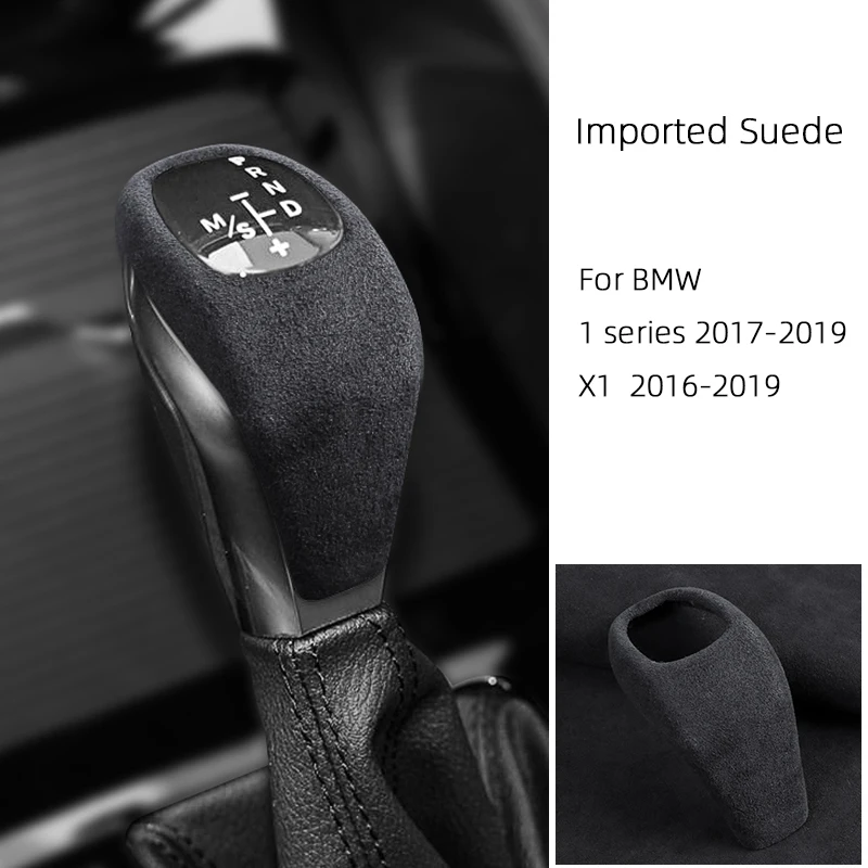 Alcantara Gear Shift Lever Stick Gear Knob Cover Warp Cap For 1 series F20 F52 X1 F48 2016 2017 2018 2019 Car Interior Accessory
Alcantara Gear Shift Lever Stick Gear Knob Cover Warp Cap For 1 series F20 F52 X1 F48 2016 2017 2018 2019 Car Interior Accessory