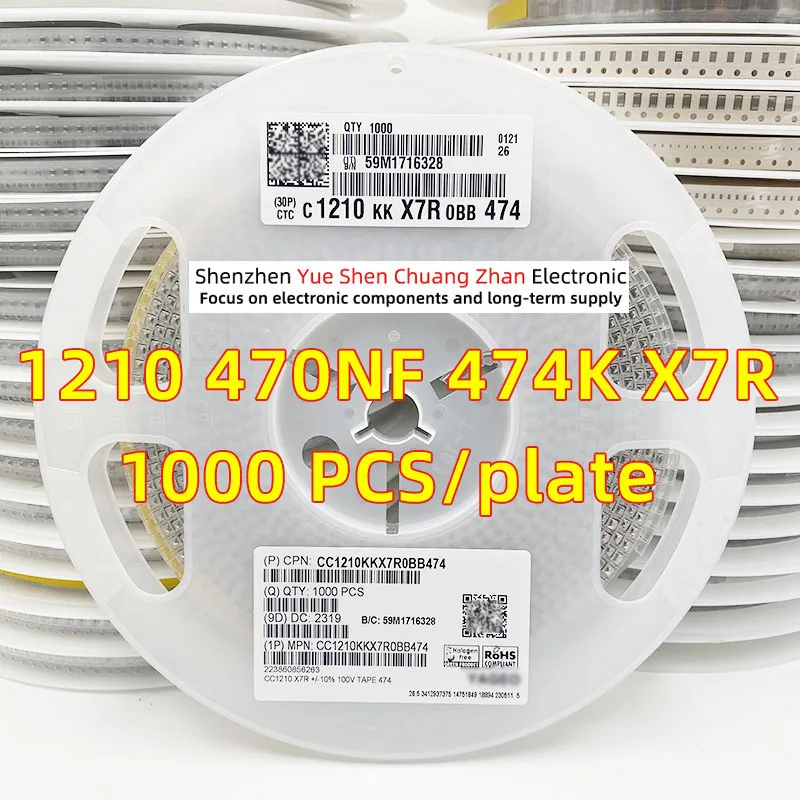 Patch Capacitor 1210 474K 470NF 0.47UF 50V 100V 250V Error 10% Material X7R Genuine capacitor(Whole Disk 1000 PCS)
Patch Capacitor 1210 474K 470NF 0.47UF 50V 100V 250V Error 10% Material X7R Genuine capacitor(Whole Disk 1000 PCS)