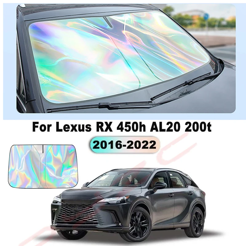 For Lexus RX 450h AL20 200t 2016-2022 Car Windshield Sunshade Cover Front Window Sun Shade Visor Auto Interior
For Lexus RX 450h AL20 200t 2016-2022 Car Windshield Sunshade Cover Front Window Sun Shade Visor Auto Interior