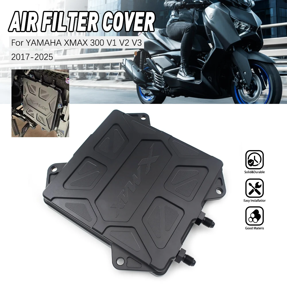 CNC Aluminum Engine air filter cover For YAMAHA XMAX 300 v1 v2 v3 2017-2025 Motorcycle Accessories
CNC Aluminum Engine air filter cover For YAMAHA XMAX 300 v1 v2 v3 2017-2025 Motorcycle Accessories