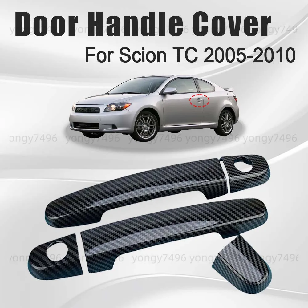 Car Upgrade Carbon Fiber Door Handle Cover For Scion TC 2005 2006 2007 2008 2009 2010 Car Decoration Accessories Car Styling 
Car Upgrade Carbon Fiber Door Handle Cover For Scion TC 2005 2006 2007 2008 2009 2010 Car Decoration Accessories Car Styling