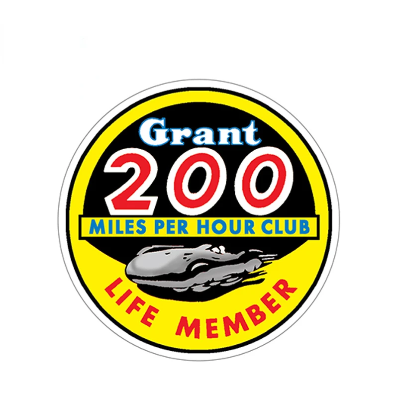 Grant 200 Life Member Hot Rod Car Sticker Funny Auto Sticker Decals Car Styling Vinyl Decal Accessories
Grant 200 Life Member Hot Rod Car Sticker Funny Auto Sticker Decals Car Styling Vinyl Decal Accessories
