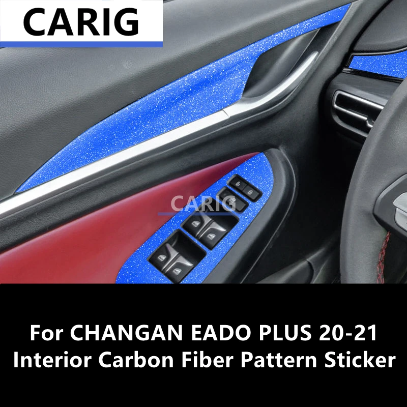 For CHANGAN EADO PLUS 20-21 Interior Carbon Fiber Pattern Sticker Protective Film Modification Accessories
For CHANGAN EADO PLUS 20-21 Interior Carbon Fiber Pattern Sticker Protective Film Modification Accessories