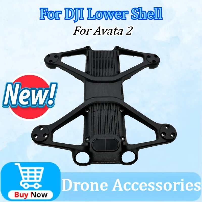 New Upgraded Drone Accessories Lower Shell For DJI Avata 2 Bottom Frame Replacement Drone Repair Parts Accessories High Quality
New Upgraded Drone Accessories Lower Shell For DJI Avata 2 Bottom Frame Replacement Drone Repair Parts Accessories High Quality