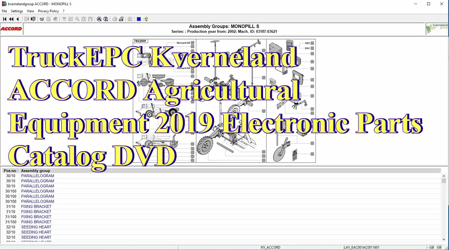 TruckEPC Kverneland ACCORD Agricultural Equipment 2019 Electronic Parts Catalog DVD
TruckEPC Kverneland ACCORD Agricultural Equipment 2019 Electronic Parts Catalog DVD