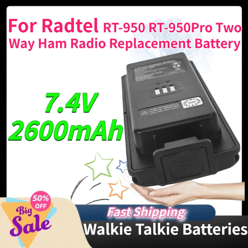 New 2600mAh Li-ion Walkie Talkie Battery for Radtel RT-950 RT-950 Pro Two Way Ham Radio Replacement Battery High-Performance
New 2600mAh Li-ion Walkie Talkie Battery for Radtel RT-950 RT-950 Pro Two Way Ham Radio Replacement Battery High-Performance