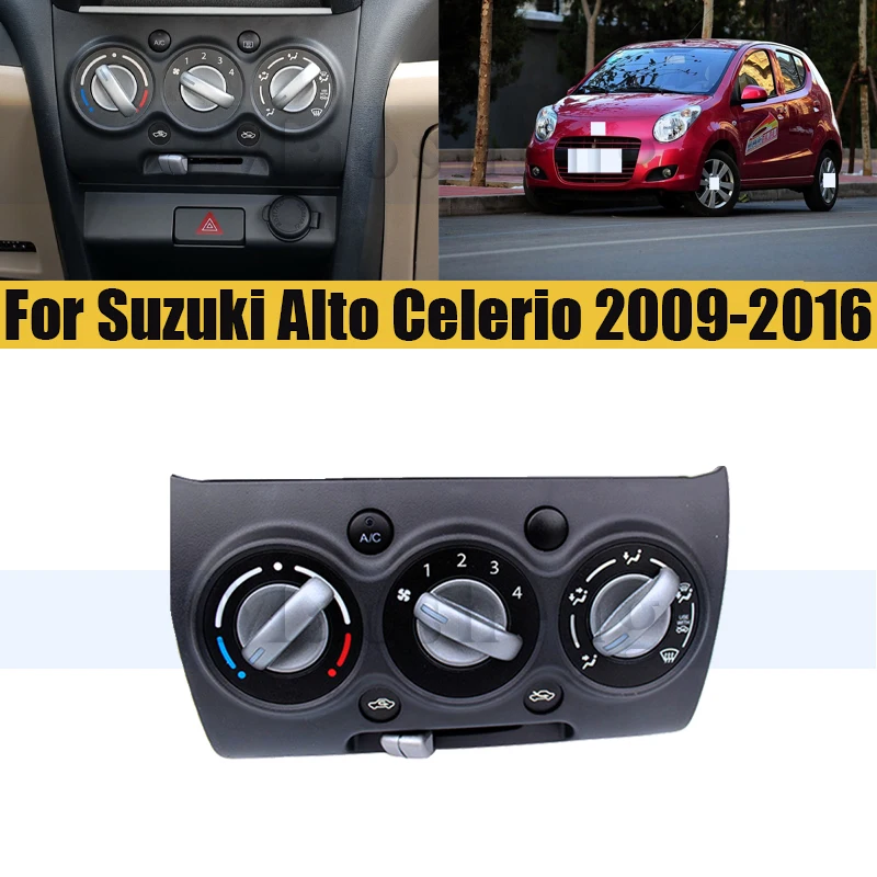 A/C Heater Control Switch For Suzuki Alto Celerio 2009-2016 Air Conditioning Switch Panel Dashboard
A/C Heater Control Switch For Suzuki Alto Celerio 2009-2016 Air Conditioning Switch Panel Dashboard