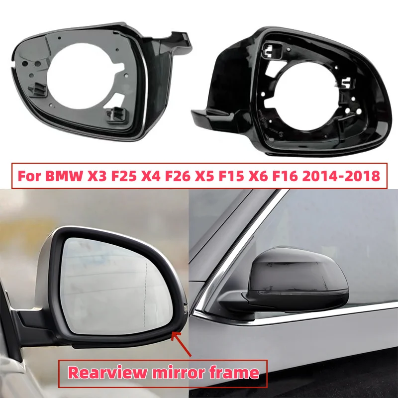 For BMW X3 2014 2015 2016 2017 2018 F25 X4 F26 X5 F15 X6 F16 Auto Side Rearview Mirror Frame House Case
For BMW X3 2014 2015 2016 2017 2018 F25 X4 F26 X5 F15 X6 F16 Auto Side Rearview Mirror Frame House Case